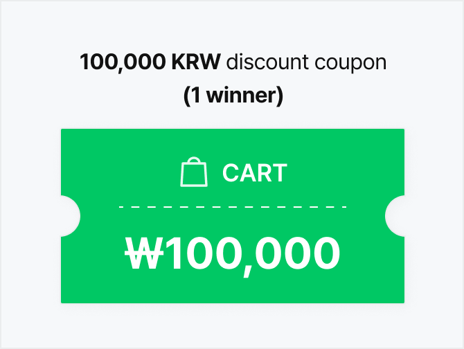 100,000 KRW discount coupon (1 winner)