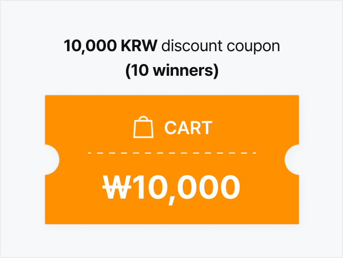 10,000 KRW discount coupon (10 winners)