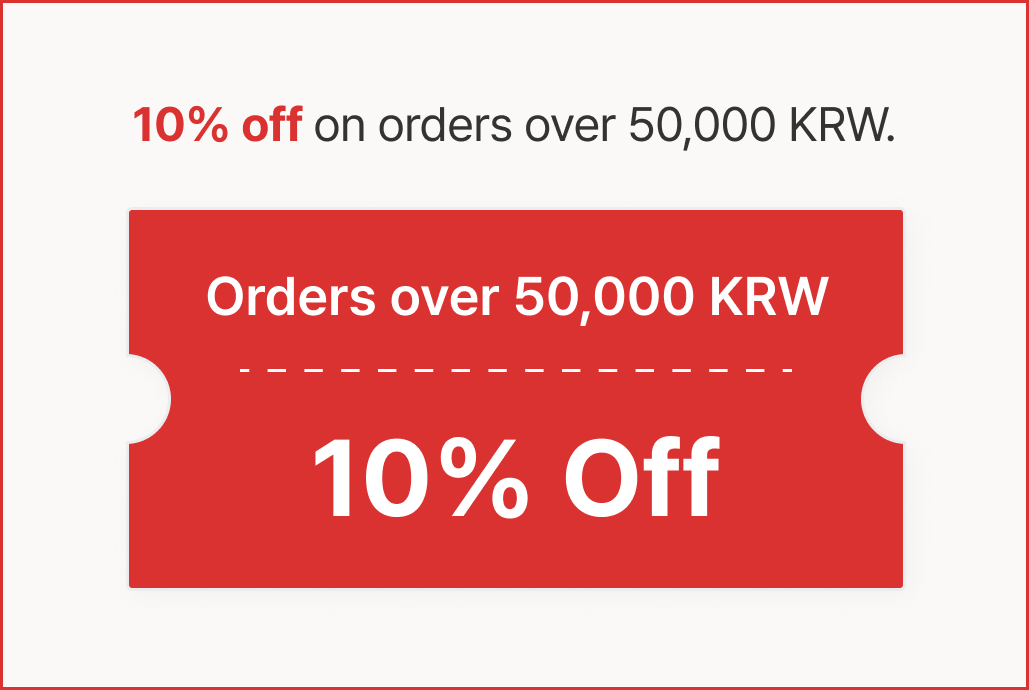 10% off on orders over 50,000 KRW.