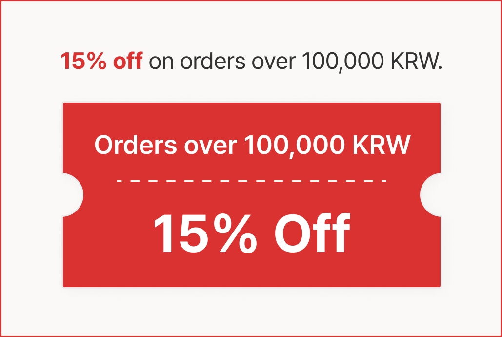 15% off on orders over 100,000 KRW.