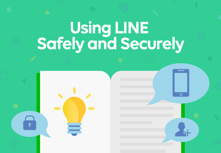 Using LINE Safely and Securely