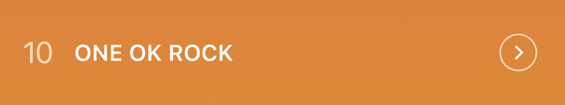 10位 ONE OK ROCK