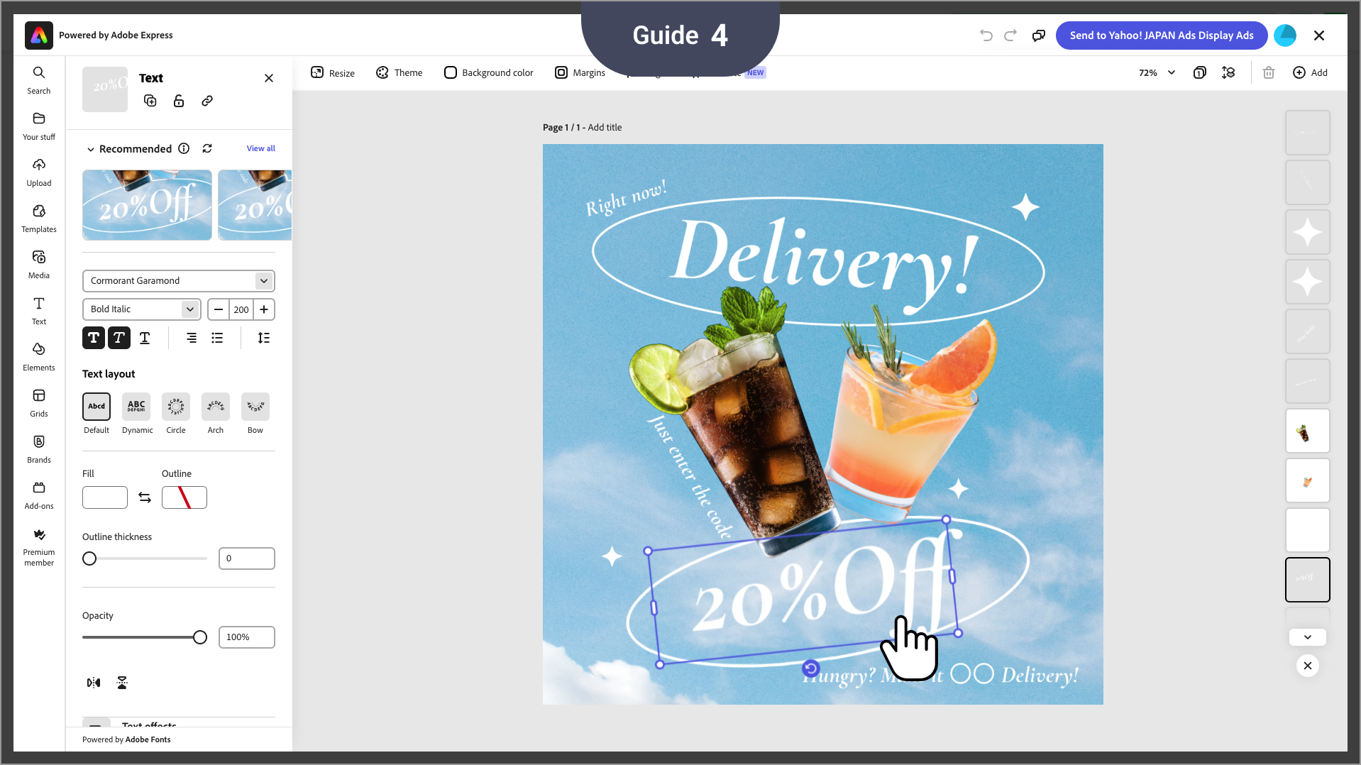 Make your creative using Adobe's templates and features.