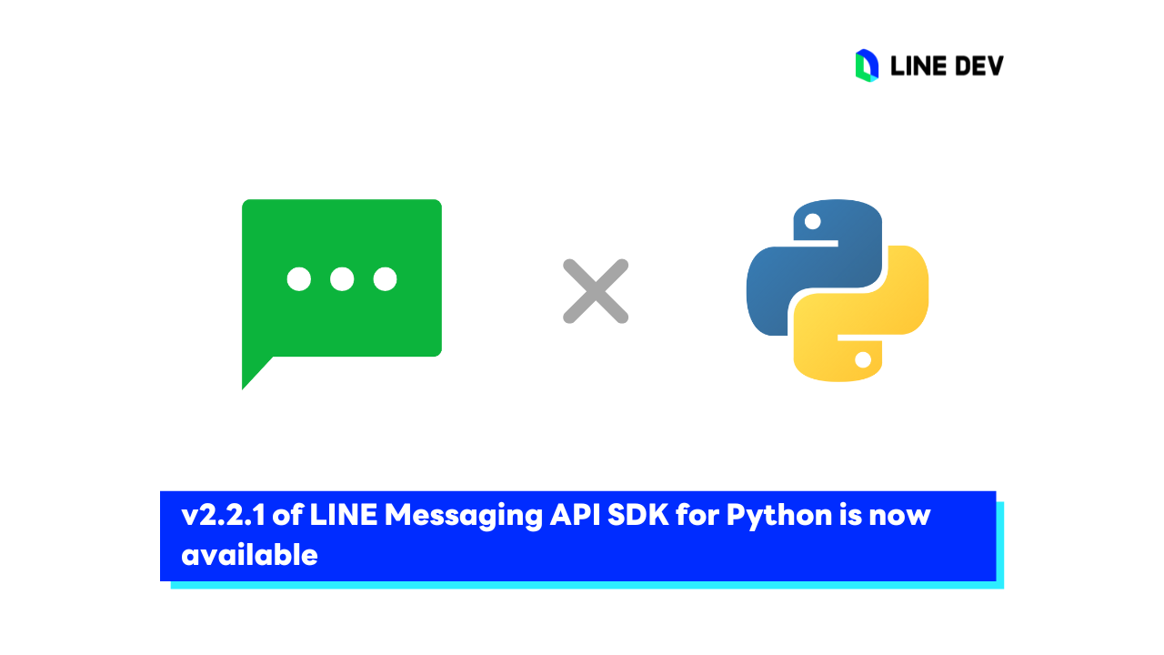 LINE Messaging API SDK for Python v2.2.1